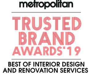 Metropolitan Home Trusted Brand Awards 2019 Best of Interior Design & Renovation Services